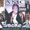 AMC: Smoke 2: Underground Tapes Vol. 1