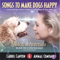 Laurel Canyon Animal Company : Songs To Make Dogs Happy
