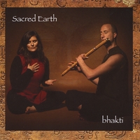 Sacred Earth : Bhakti