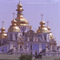 VARIOUS ARTISTS: Anthology Of Sacred Music Vol.2