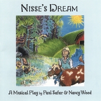 PAUL SAFAR AND NANCY WOOD: Nisse's Dream