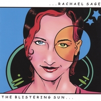 RACHAEL SAGE: The Blistering Sun