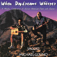 Saggio and Michael Gulino : When Daydreams Whisper