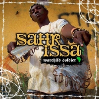 Sahr Issa : Warchild Soldier