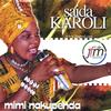 SAIDA KAROLI: Mimi Nakupenda