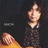 Saiichi Sugiyama : SAIICHI (3rd album)