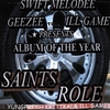 SAINT'S ROLE "HOPE 4 CHANGE": Album of the Year - Tupac & Biggie inspired;