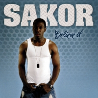 Sakor : Believe It