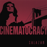 SALAZAR: Cinematocracy