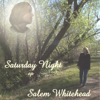 SALEM WHITEHEAD: Saturday Night