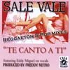 SALE VALE: Te Canto A Ti (maxi-single)