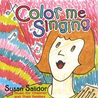 Susan Salidor : Color Me Singing