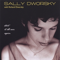SALLY DWORSKY (WITH RICHARD DWORSKY): Start It All Over Again