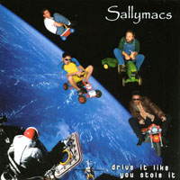 SALLYMACS: Drive It Like You Stole It