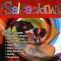 Isaac Delgado, Adalberto Alvarez, Haila and others : Salsacional