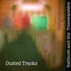 Saltbush and The Timewasters: Dusted Tracks