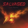 SALVAGED: I Am Phoenix