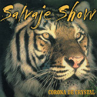 SALVAJE SHOW: Corona De Crystal