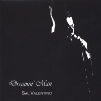 SAL VALENTINO: Dreamin' Man