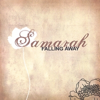 SAMARAH: Falling Away