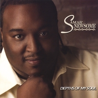 SAMAR NEWSOME: Depths Of My Soul