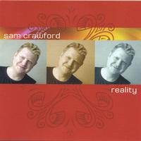 SAM CRAWFORD: Reality