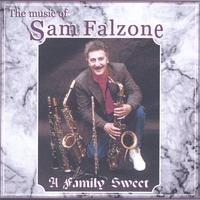 SAM FALZONE: A Family Sweet