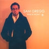 SAM GREGG: Was Is Won't