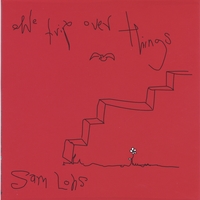 FRUIT - SAM LOHS: We trip over things