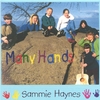 SAMMIE HAYNES: Many Hands