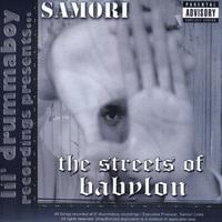 Samori : The Streets Of Babylon