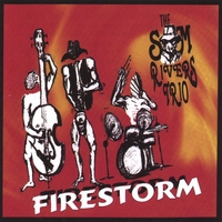 SAM RIVERS: FIRESTORM-The Sam Rivers Trio