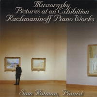 SAM ROTMAN: Mussorgsky and Rachmaninoff