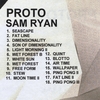 SAM RYAN: Proto
