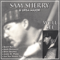 Sam Sherry & Ursa Major : We'll See