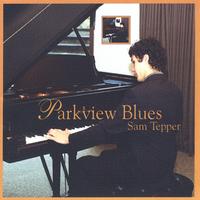 SAM TEPPER: Parkview Blues