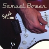 SAMUEL BOWEN: Speak To Me