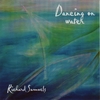 RICHARD SAMUELS: Dancing On Water