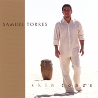 Samuel Torres : Skin Tones