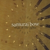 SAMURAI BOW: Skin in the Game