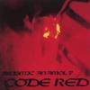 SEISMIC ANAMOLY: Code Red