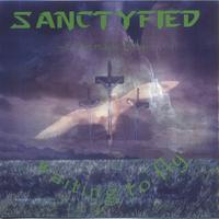 SANCTYFIED: Waiting To Fly