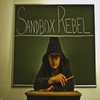 Sandbox Rebel: Songs for Friends, Family, and the Times