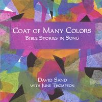 DAVID SAND/JUNE THOMPSON: Coat of Many Colors