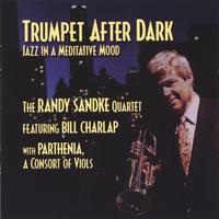 RANDY SANDKE: Trumpet After Dark
