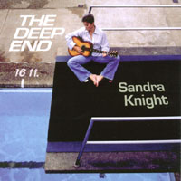 Sandra Knight : The Deep End