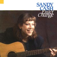 SANDY CASH: Exact Change