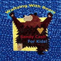 SANDY CASH: Waltzing With Bears