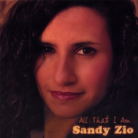 SANDY ZIO: All That I Am