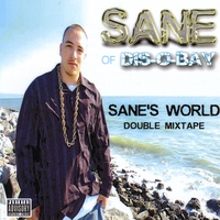 SANE: Sane's World Double Mixtape